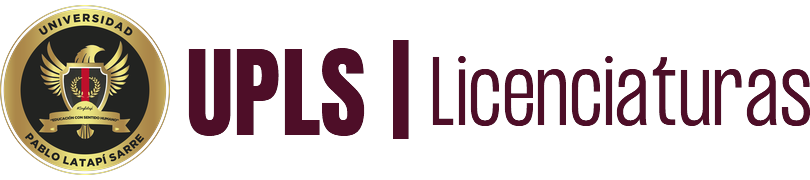 UPLS Licenciaturas · Universidad Pablo Latapí Sarre
